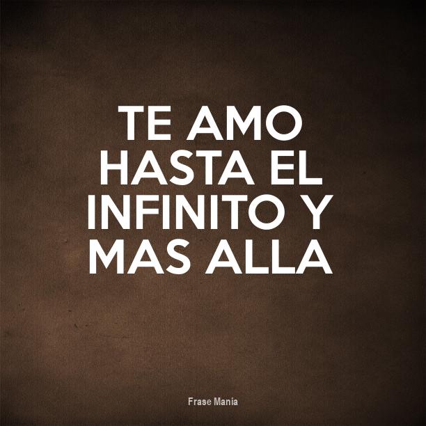 Cartel para te amo hasta el infinito y mas alla