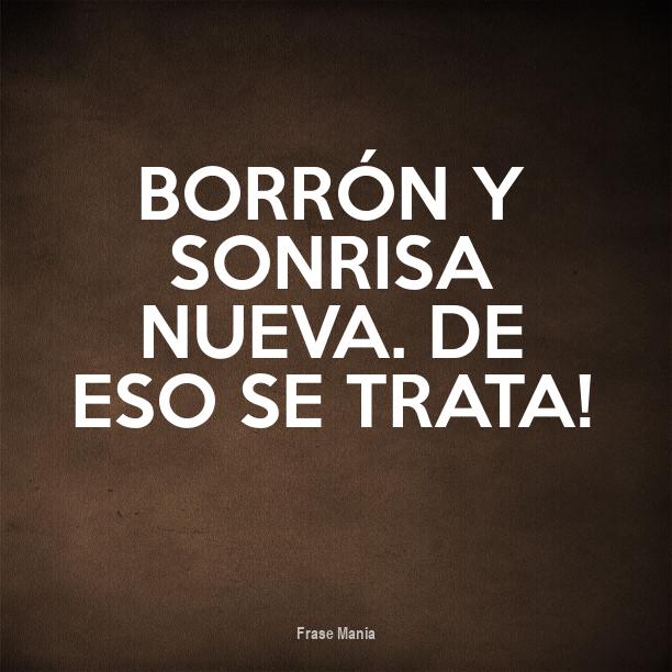 Cartel para Borrón y sonrisa nueva. De eso se trata!