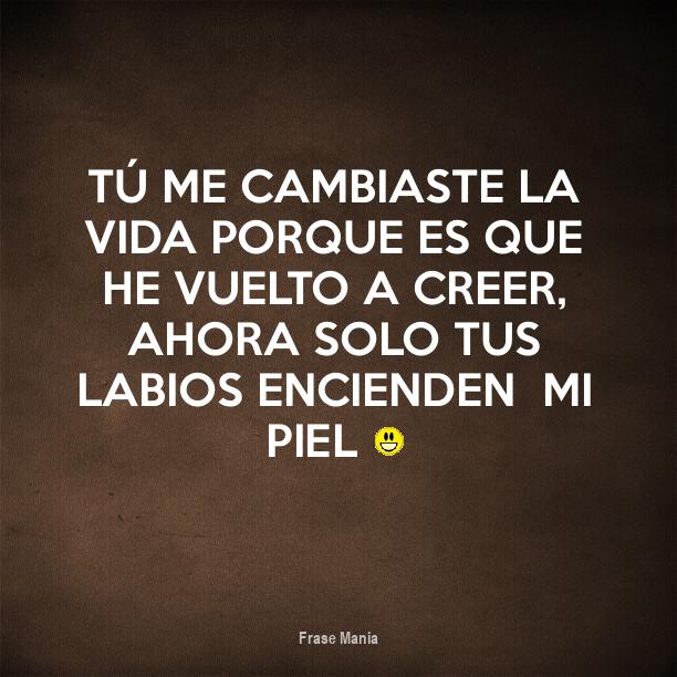 Cartel para: Tú me cambiaste la Vida Porque es que He Vuelto a Creer ...
