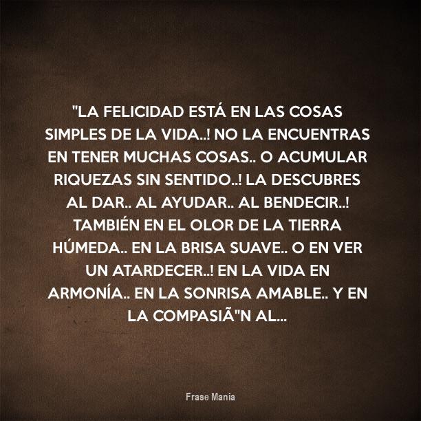 Cartel para: ''La felicidad está en las cosas simples de la vida..! No ...