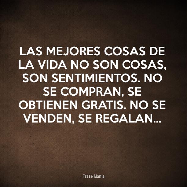 Cartel para: Las mejores COSAS de la vida NO son cosas, son ...