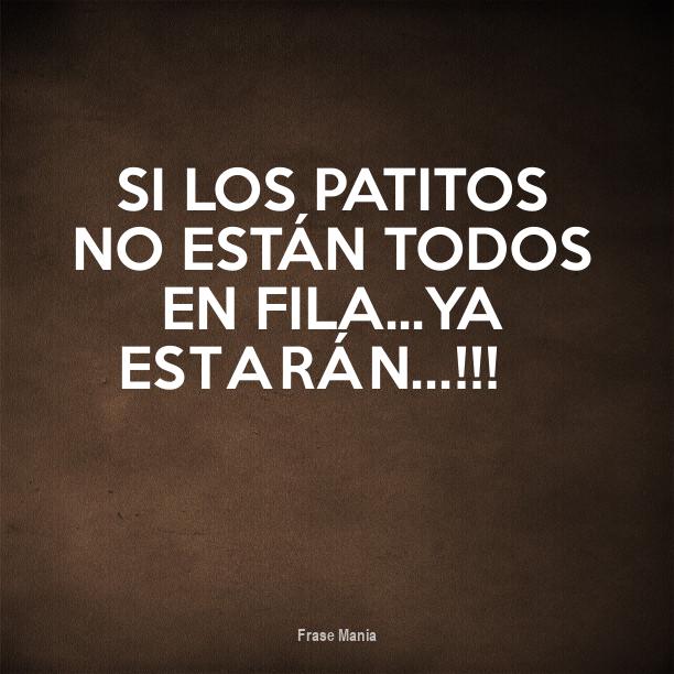 Frases Del Ultimo De La Fila