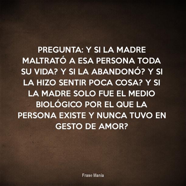 Como Tu Madre Te Quiere Nunca Va A Quererte Nadie