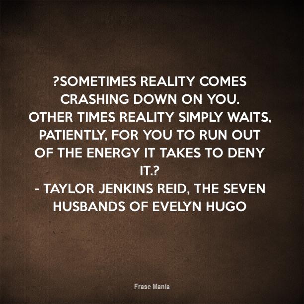 Cartel para “Sometimes reality comes crashing down on you. Other times