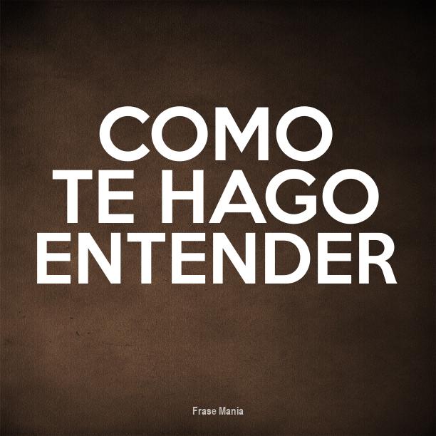 Cartel para Como te hago entender