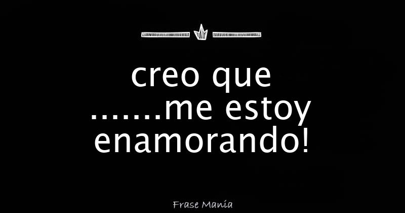 Creo Que Me Estoy Volviendo Loco