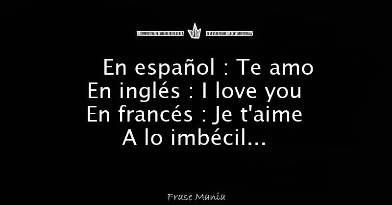 Como Se Escribe Mi Amor En Frances