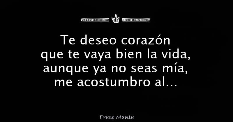 Espero Que Todo Te Vaya Bien