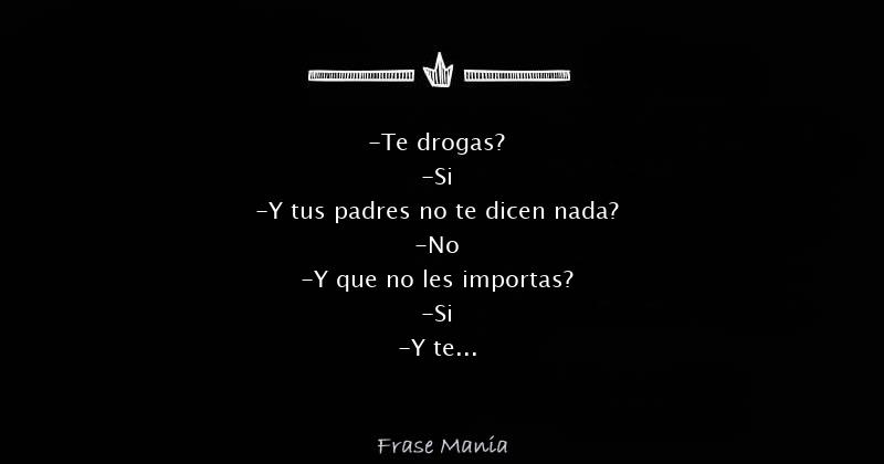 Tu Si A Droga Pe Me Testo